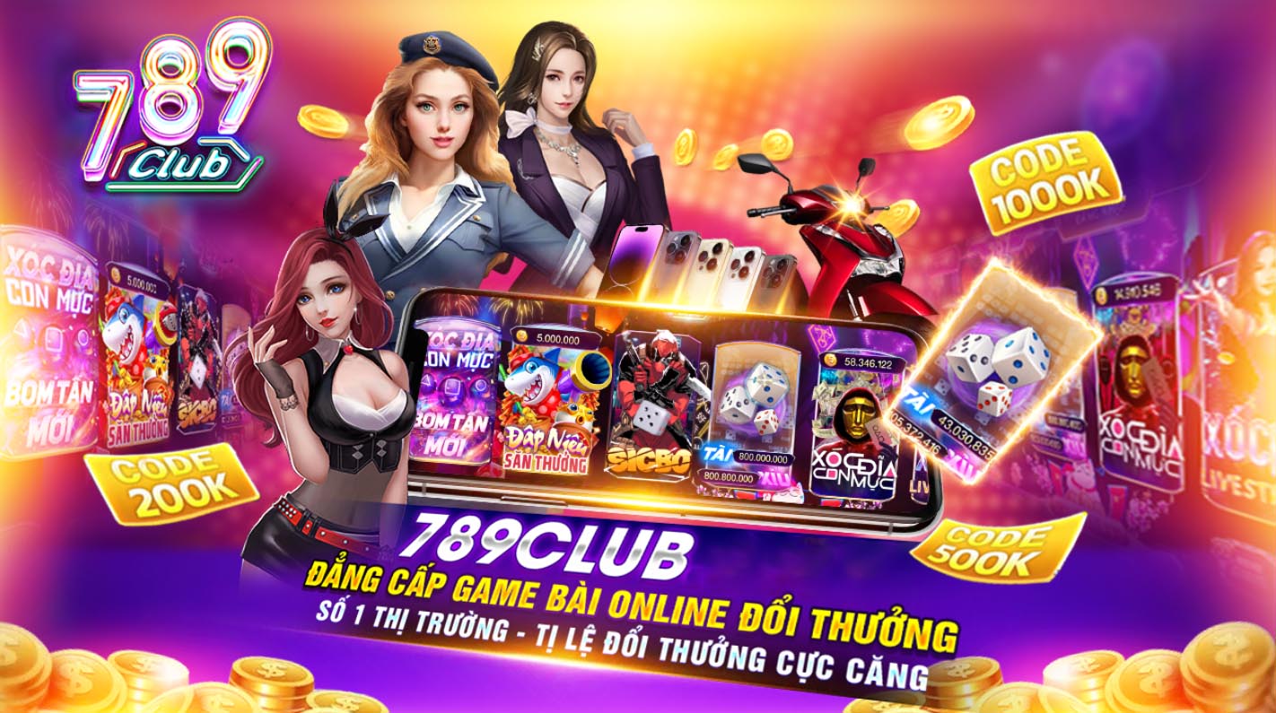 Chơi cá cược trực tuyến 789 club chất lượng hàng đầu